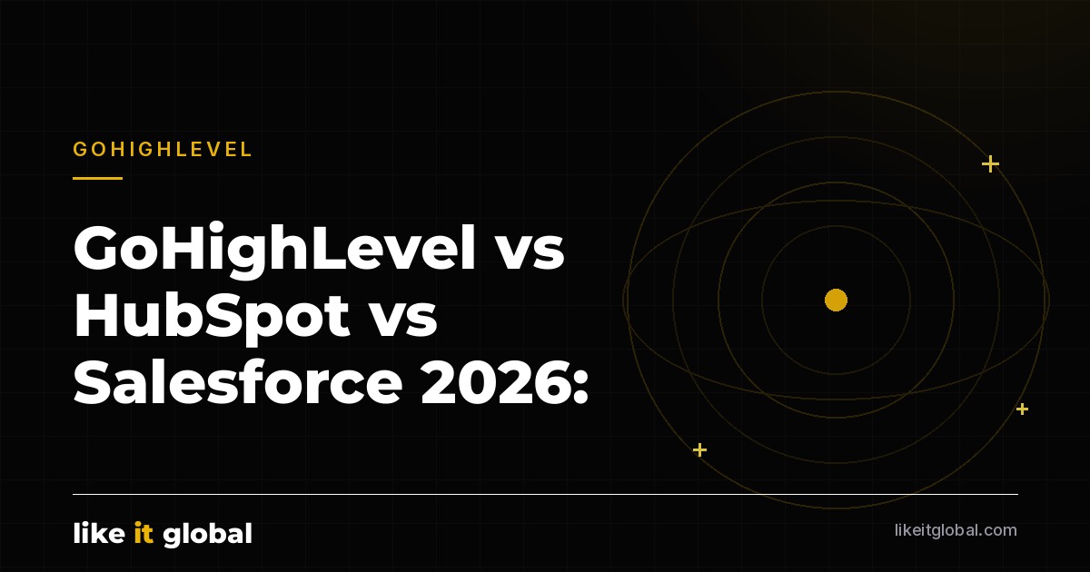 GoHighLevel vs HubSpot for service businesses